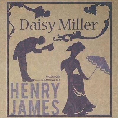 Cover for Henry James · Daisy Miller (CD) (2011)