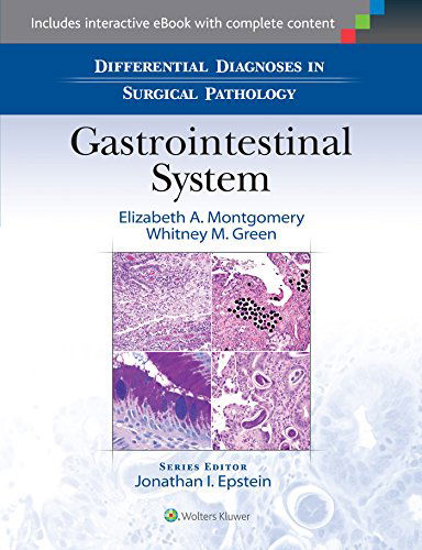 Cover for Elizabeth A. Montgomery · Differential Diagnoses in Surgical Pathology: Gastrointestinal System (Hardcover Book) (2015)