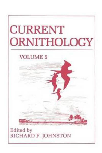 Cover for Richard Johnston · Current Ornithology - Current Ornithology (Paperback Bog) [Softcover reprint of the original 1st ed. 1988 edition] (2012)
