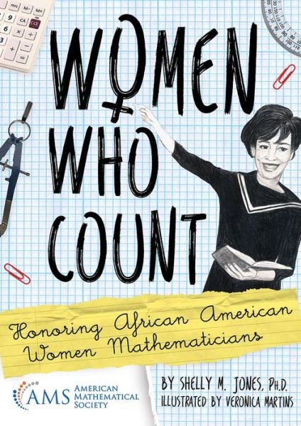 Cover for Shelly M. Jones · Women Who Count: Honoring African American Women Mathematicians (Paperback Book) (2019)