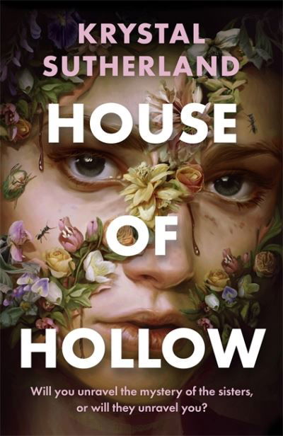 Cover for Krystal Sutherland · House of Hollow: The haunting New York Times bestseller (Pocketbok) (2021)