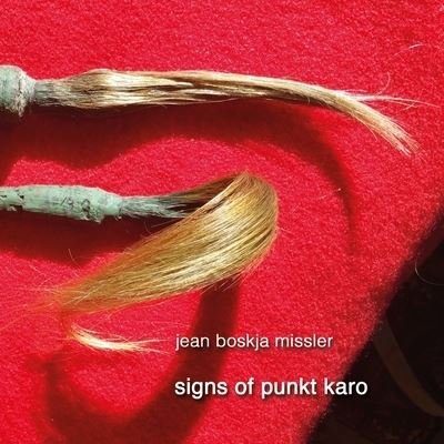 Cover for Jean Boskja Missler · Signs of Punkt Karo (Paperback Book) (2021)