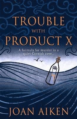 Cover for Joan Aiken · Trouble With Product X: Sinister events disrupt a quiet Cornish village - Murder Room (Paperback Book) (2022)