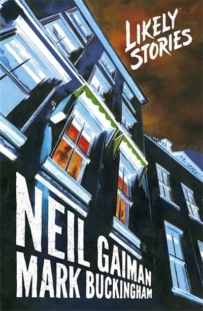 Cover for Neil Gaiman · Likely Stories (Hardcover bog) (2018)