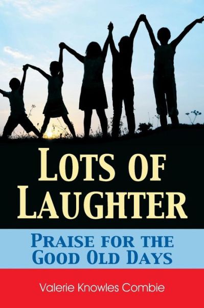 Cover for Valerie Combie · Lots of Laughter (Paperback Book) (2013)