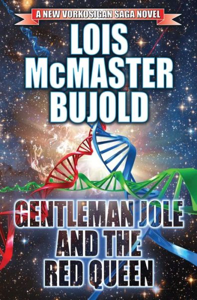 Cover for Lois McMaster Bujold · Gentleman Jole and the Red Queen (Paperback Book) (2017)