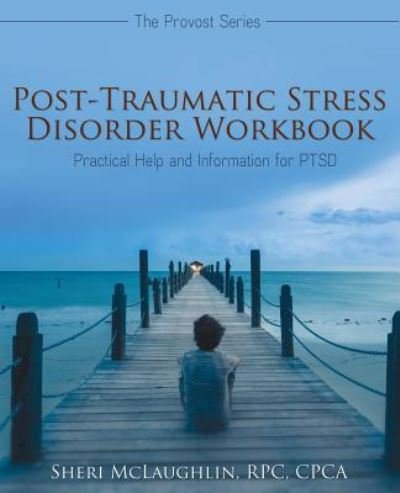 Cover for Rpc Cpca McLaughlin · Post-Traumatic Stress Disorder Workbook (Pocketbok) (2017)