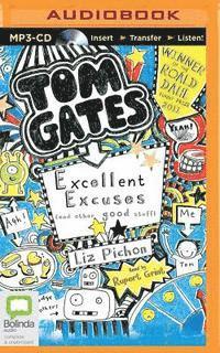 Cover for Liz Pichon · Tom Gates: Excellent Excuses (And Other Good Stuff) (MP3-CD) (2015)