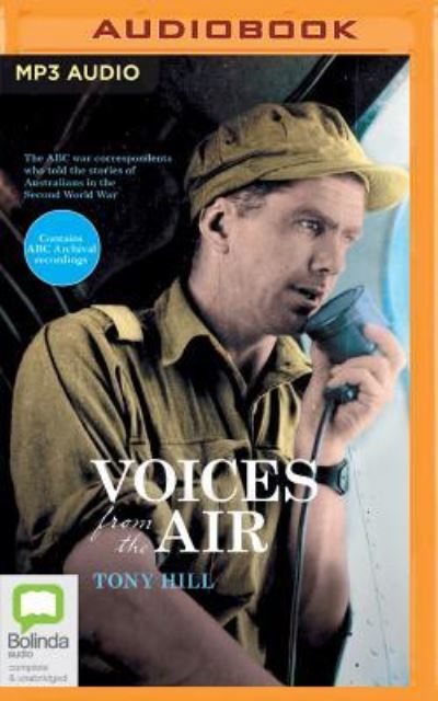 Voices from the Air - Tony Hill - Audiobook - Bolinda Audio - 9781489390899 - 1 czerwca 2017