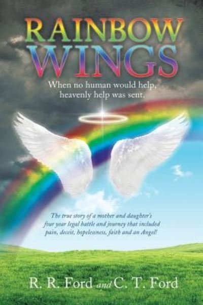 Cover for R R Ford · Rainbow Wings (Pocketbok) (2015)