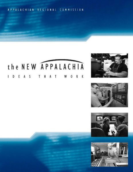 Cover for Appalachian Regional Comission · The New Appalachia (Taschenbuch) (2014)