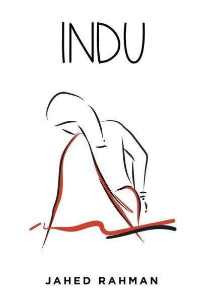 Cover for Jahed Rahman · Indu (Innbunden bok) (2015)