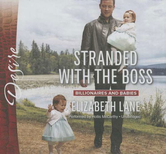 Cover for Elizabeth Lane · Stranded with the Boss (CD) (2015)