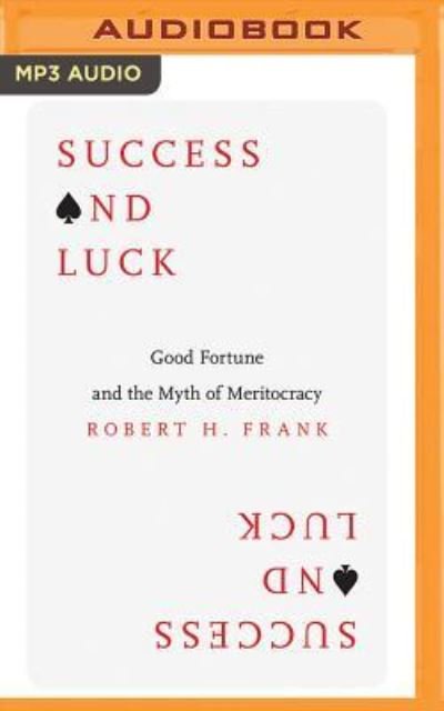Cover for Robert H. Frank · Success and Luck (CD) (2017)