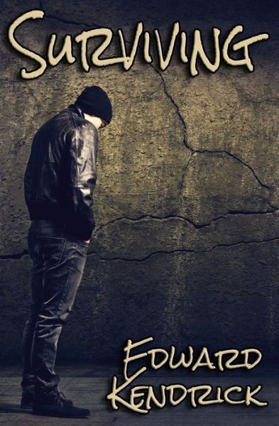 Cover for Edward Kendrick · Surviving (Pocketbok) (2015)