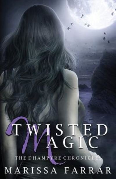 Cover for Marissa Farrar · Twisted Magic (Paperback Bog) (2015)