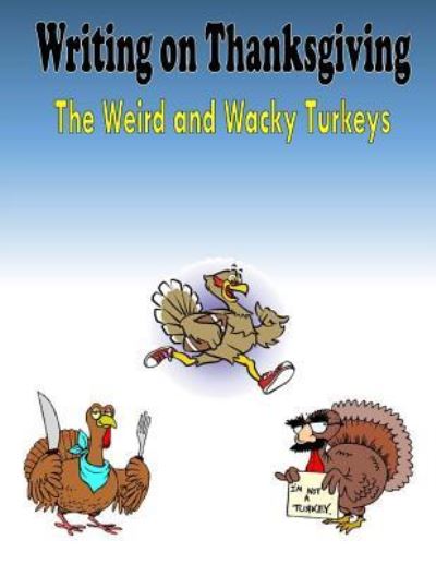 Cover for C Mahoney · Writing on Thanksgiving (Paperback Book) (2015)