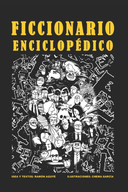 Cover for Ramon Aguye · Ficcionario Enciclopedico (Paperback Book) (2017)