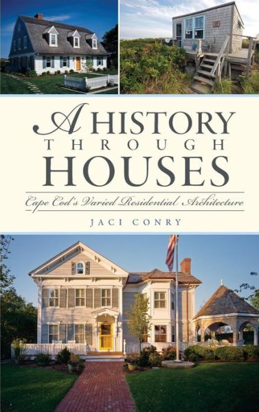 Cover for Jaci Conry · A History Through Houses (Hardcover Book) (2010)