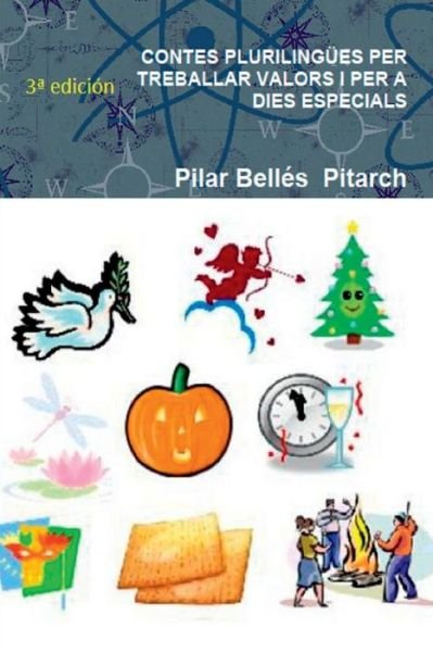 Cover for Pilar Belles Pitarch · Contes plurilingues per treballar valors i per a dies especials (Paperback Bog) (2016)