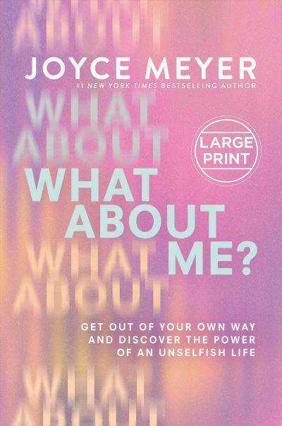 Cover for Joyce Meyer · What about Me? (Bog) (2024)