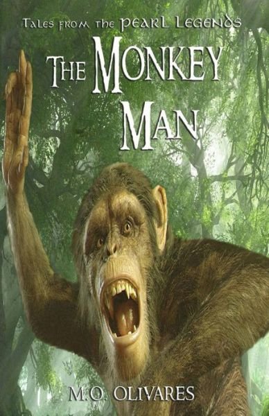 Cover for M O Olivares · The Monkey Man (Paperback Book) (2017)