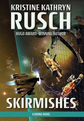 Cover for Kristine Kathryn Rusch · Skirmishes (Hardcover Book) (2019)