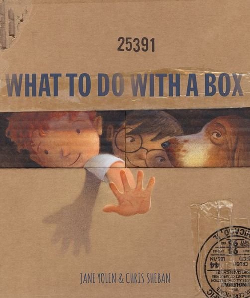 Cover for Jane Yolen · What to Do with a Box (Hardcover Book) (2016)