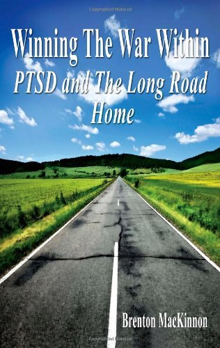 Cover for Brenton Mackinnon · Winning the War Within: Ptsd and the Long Road Home (Paperback Book) (2010)