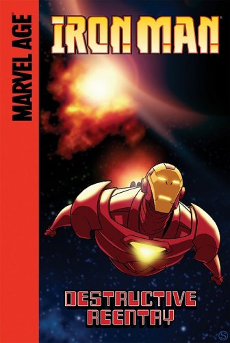 Cover for Fred Van Lente · Destructive Reentry (Marvel Age Iron Man) (Hardcover Book) (2009)