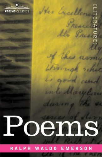 Poems - Ralph Waldo Emerson - Books - Cosimo Classics - 9781602067899 - October 15, 2007