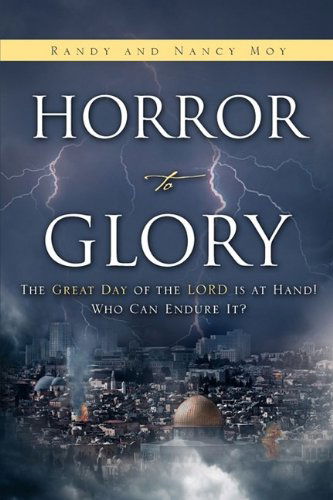 Cover for Nancy Moy · Horror to Glory (Paperback Book) (2009)