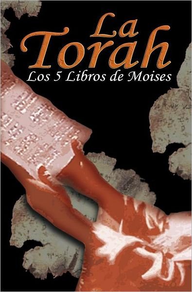 Cover for Uri Trajtmann · La Torah: Los 5 Libros De Moises (Hardcover Book) [Spanish edition] (2012)