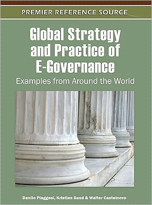 Cover for Danilo Piagessi · Global Strategy and Practice of E-governance: Examples from Around the World (Hardcover bog) (2011)
