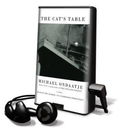 Cover for Michael Ondaatje · The Cat's Table (N/A) (2011)