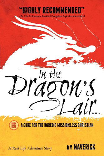 Cover for Maverick · In the Dragon's Lair (Paperback Bog) (2012)