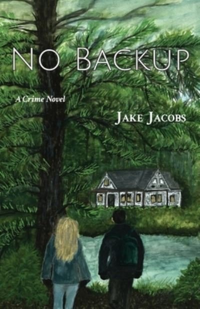 Cover for Jake Jacobs · No Backup (Buch) (2023)