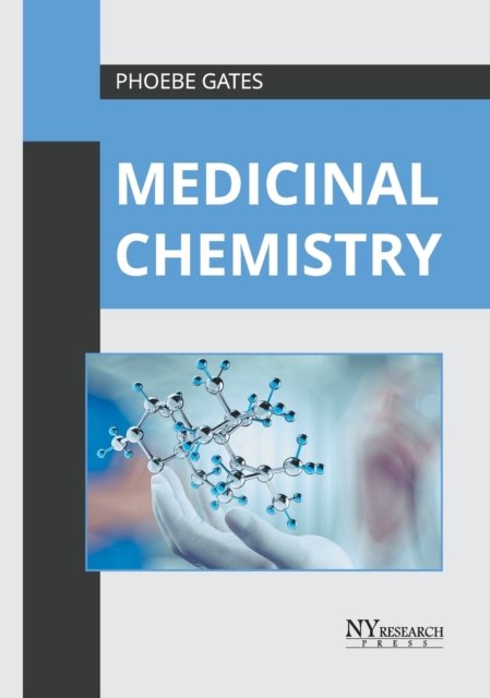 Cover for Phoebe Gates · Medicinal Chemistry (Hardcover Book) (2020)
