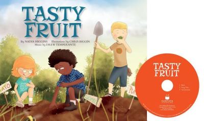 Tasty Fruit - Nadia Higgins - Książki - Cantata Learning - 9781632907899 - 2017