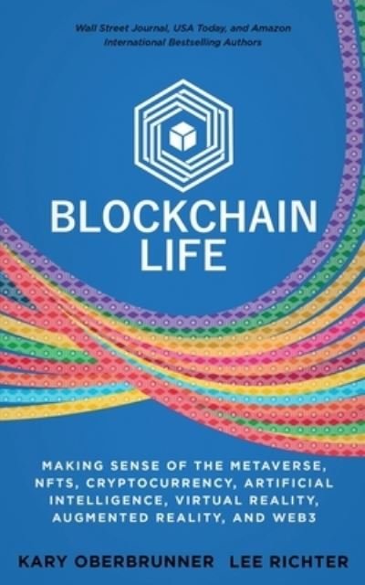 Cover for Kary Oberbrunner · Blockchain Life (Book) (2022)