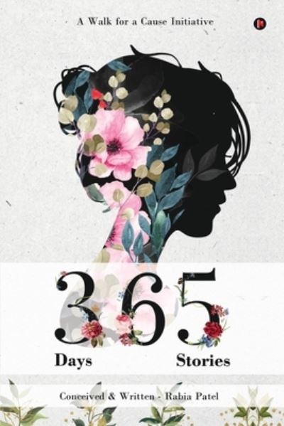 Cover for Rabia Patel · 365 Days 365 Stories (Book) (2022)