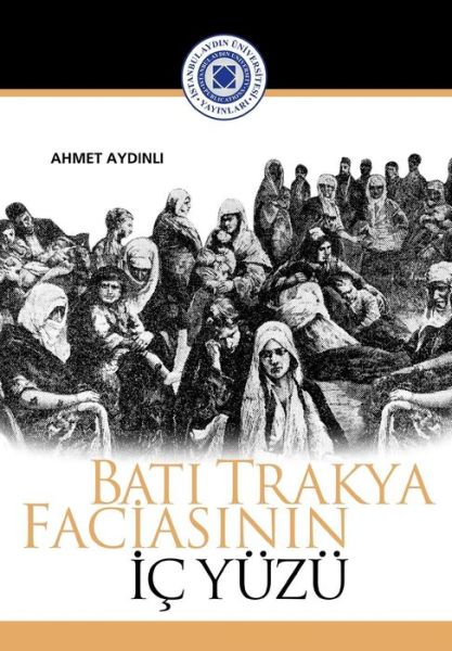 Cover for Ahmet Aydinli · Bati Trakya faciasinin ic yuzu (Paperback Book) (2019)