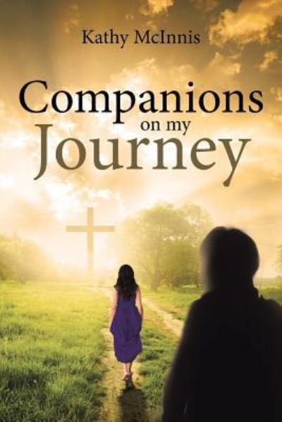 Kathy McInnis · Companions on My Journey (Pocketbok) (2018)