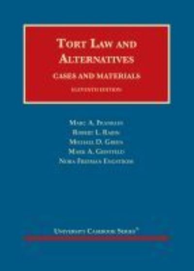 Cover for Marc A. Franklin · Tort Law and Alternatives: Cases and Materials - University Casebook Series (Inbunden Bok) [11 Revised edition] (2021)