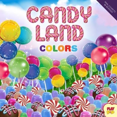 Cover for Insight Kids · Hasbro Candy Land: Colors - PlayPop (Board book) (2021)