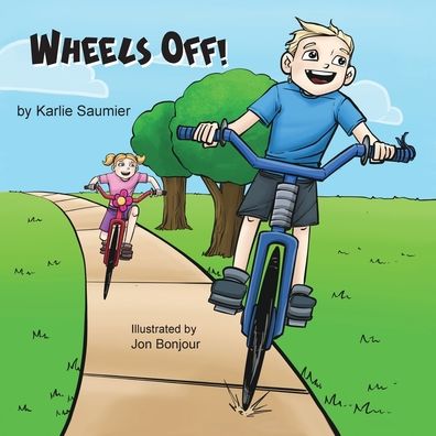 Cover for Karlie Saumier · Wheels Off! (Paperback Book) (2020)