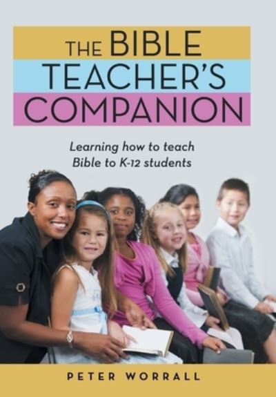 Cover for Peter Worrall · Bible Teacher's Companion (Book) (2022)