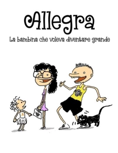 Cover for Mauro Genovese · Allegra, la bambina che voleva diventare grande (Paperback Book) (2020)