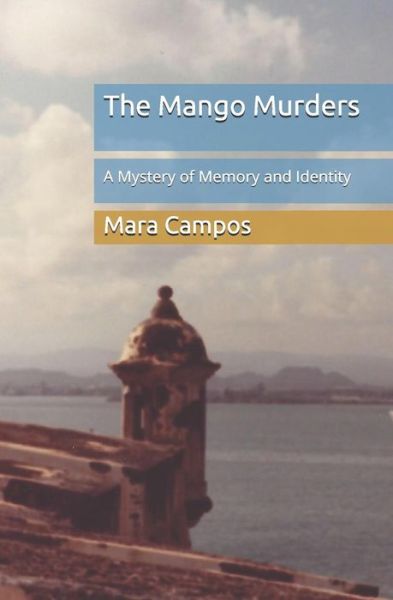 Cover for Mara Campos · The Mango Murders (Taschenbuch) (2018)