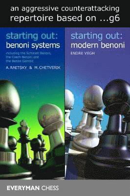 A Complete Guide to Benoni Systems and Structures - Alexander Raetsky - Livros - Everyman Chess - 9781781944899 - 10 de dezembro de 2018